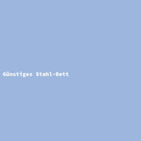 G&uuml;nstiges Stahl-Bett