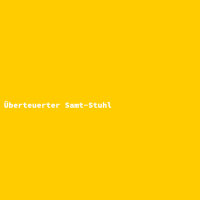 &Uuml;berteuerter Samt-Stuhl