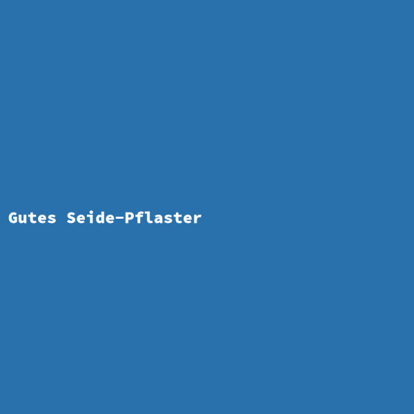 Gutes Seide-Pflaster