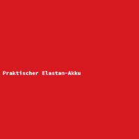 Praktischer Elastan-Akku