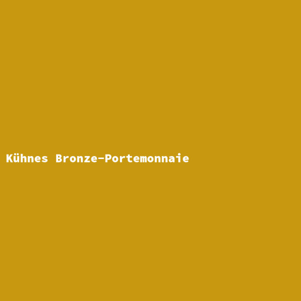 Kühnes Bronze-Portemonnaie