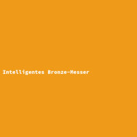 Intelligentes Bronze-Messer
